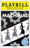 Machinal Limited Edition Opening Night Playbill 